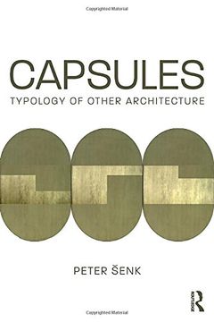 portada Capsules: Typology of Other Architecture (en Inglés)