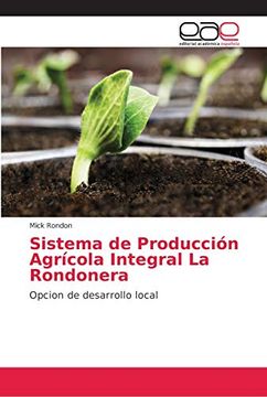 portada Sistema de Producción Agrícola Integral la Rondonera