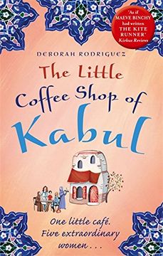 portada The Little Coffee Shop of Kabul (en Inglés)