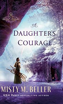 portada Daughter's Courage (Brides of Laurent) (en Inglés)