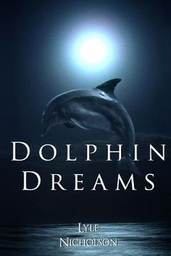 portada Dolphin Dreams (en Inglés)