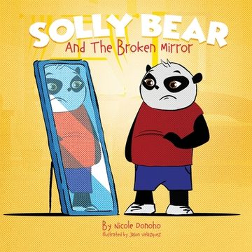 portada Solly Bear and the Broken Mirror (in English)