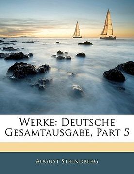 portada Werke: Deutsche Gesamtausgabe, Part 5 (en Alemán)