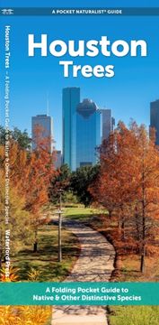 Houston Trees: A Folding Pocket Guide to Familiar Trees