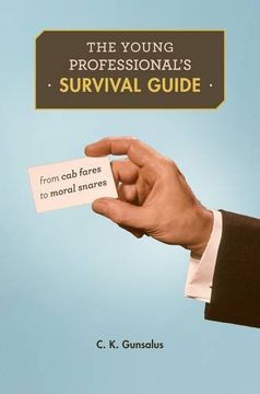 portada The Young Professional's Survival Guide: From Cab Fares to Moral Snares