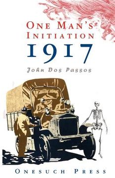 portada one man's inititation: 1917