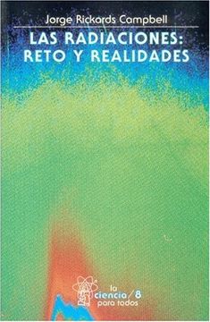 portada Las Radiaciones, i. Reto y Realidades