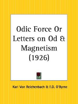 portada odic force or letters on od and magnetism