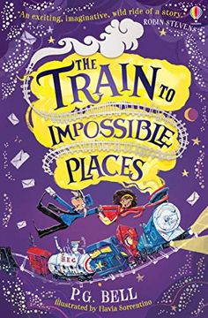 portada The Train to Impossible Places (en Inglés)