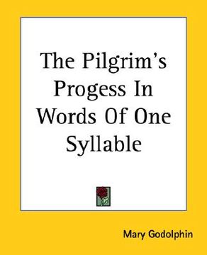 portada the pilgrim's progess in words of one syllable (en Inglés)