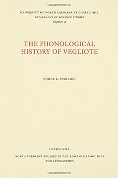 portada The Phonological History of Vegliote (North Carolina Studies in the Romance Languages and Literatures)