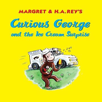 curious george and the ice cream surprise (en Inglés)