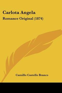 portada carlota angela: romance original (1874) (in English)