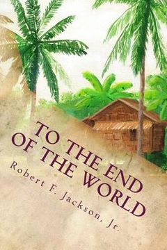 portada To the End of the World (en Inglés)