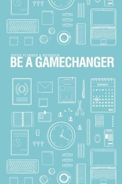 portada Office Planner & Not: Be A Game Changer