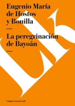 portada La Peregrinaciã Â¿ Â½N de Bayoã Â¿ Â½N