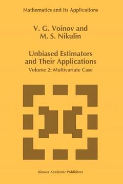 portada unbiased estimators and their applications: volume 2: multivariate case (in English)