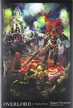 Overlord, Vol. 2 (Light Novel): The Dark Warrior (en Inglés)