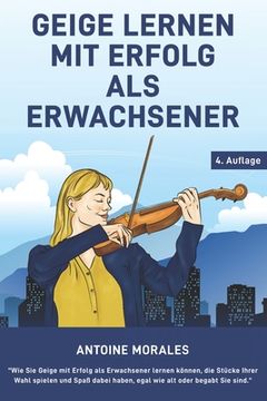 portada Geige lernen mit Erfolg als Erwachsener (in German)