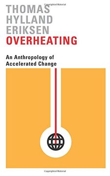 portada Overheating: An Anthropology of Accelerated Change