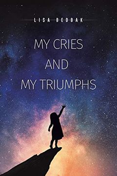 portada My Cries and my Triumphs (in English)