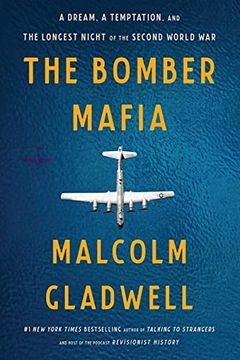 portada The Bomber Mafia: A Dream, a Temptation, and the Longest Night of the Second World war (en Inglés)