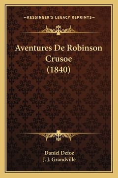 portada Aventures De Robinson Crusoe (1840) (in French)