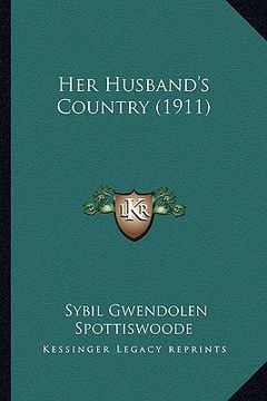 portada her husband's country (1911) (en Inglés)