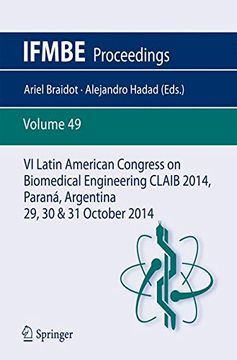 portada VI Latin American Congress on Biomedical Engineering CLAIB 2014, Paraná, Argentina 29, 30 & 31 October 2014 (IFMBE Proceedings)