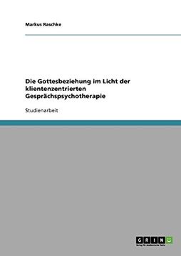 portada Die Gottesbeziehung im Licht der klientenzentrierten Gesprächspsychotherapie (German Edition)