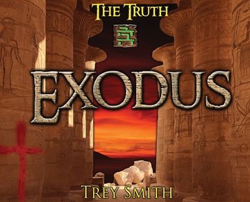 portada Exodus: The Exodus Revelation by Trey Smith (Preflood to Nimrod to Exodus) 