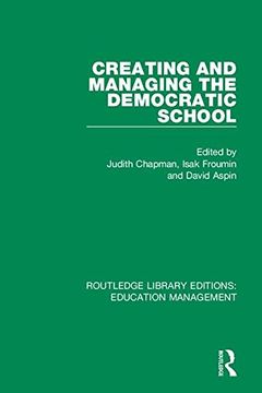 portada Creating and Managing the Democratic School (en Inglés)