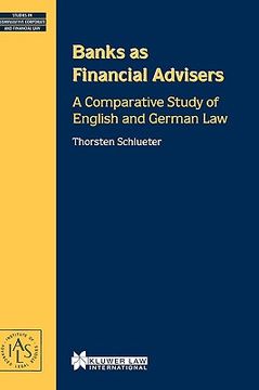 portada banks as financial advisors, a comparative study of english and german law (en Inglés)