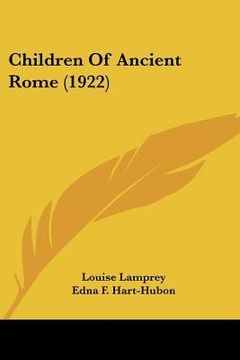 portada children of ancient rome (1922) (en Inglés)