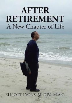 portada After Retirement: A New Chapter of Life (in English)