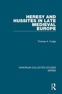 portada Heresy and Hussites in Late Medieval Europe (en Inglés)