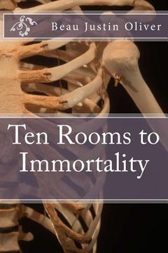 portada Ten Rooms to Immortality (in English)