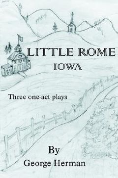 portada little rome, iowa: three one-act plays (in English)