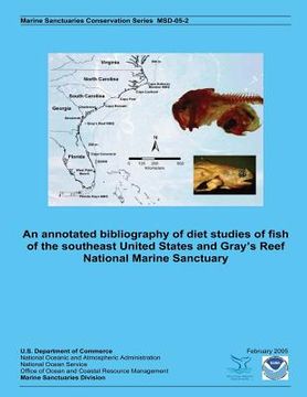 portada An annotated bibliography of diet studies of fish of the southeast United States and Gray's Reef National Marine Sanctuary (en Inglés)