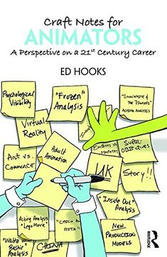 portada Craft Notes for Animators: A Perspective on a 21St Century Career (en Inglés)