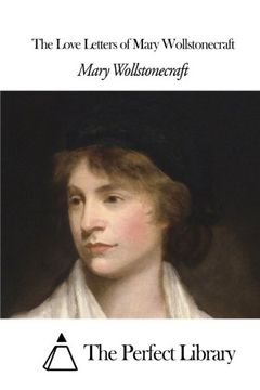 portada The Love Letters of Mary Wollstonecraft