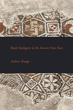 portada Royal Apologetic in the Ancient Near East (Writings From the Ancient World Supplement) 