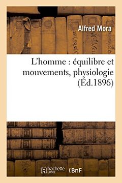 portada L'homme: équilibre et mouvements, physiologie (Sciences)