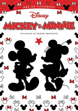 portada Art of Coloring: Mickey & Minnie: 100 Images to Inspire Creativity (en Inglés)