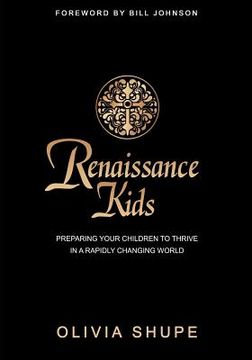 portada Renaissance Kids: preparing your children to thrive in a rapidly changing world (en Inglés)