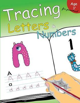 portada Tracing Letters & Numbers for preschool: Kindergarten Tracing Workbook (en Inglés)