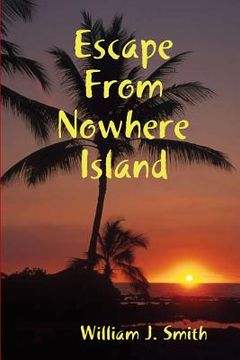 portada Escape From Nowhere Island (en Inglés)