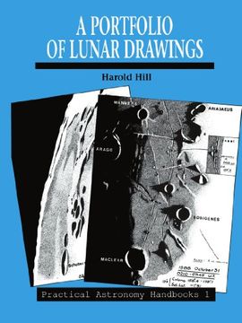 portada A Portfolio of Lunar Drawings Paperback (Practical Astronomy Handbooks) (en Inglés)