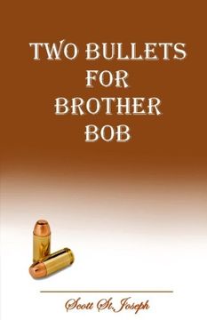 portada Two Bullets for Brother Bob