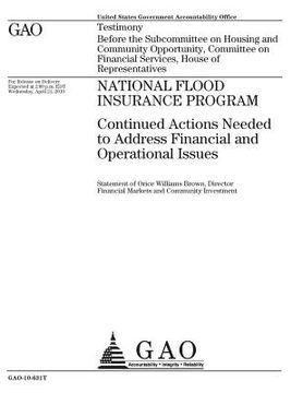 portada National Flood Insurance Program~: ~continued actions needed to address financial and operational issues: testimony before the Subcommittee on Housing (en Inglés)